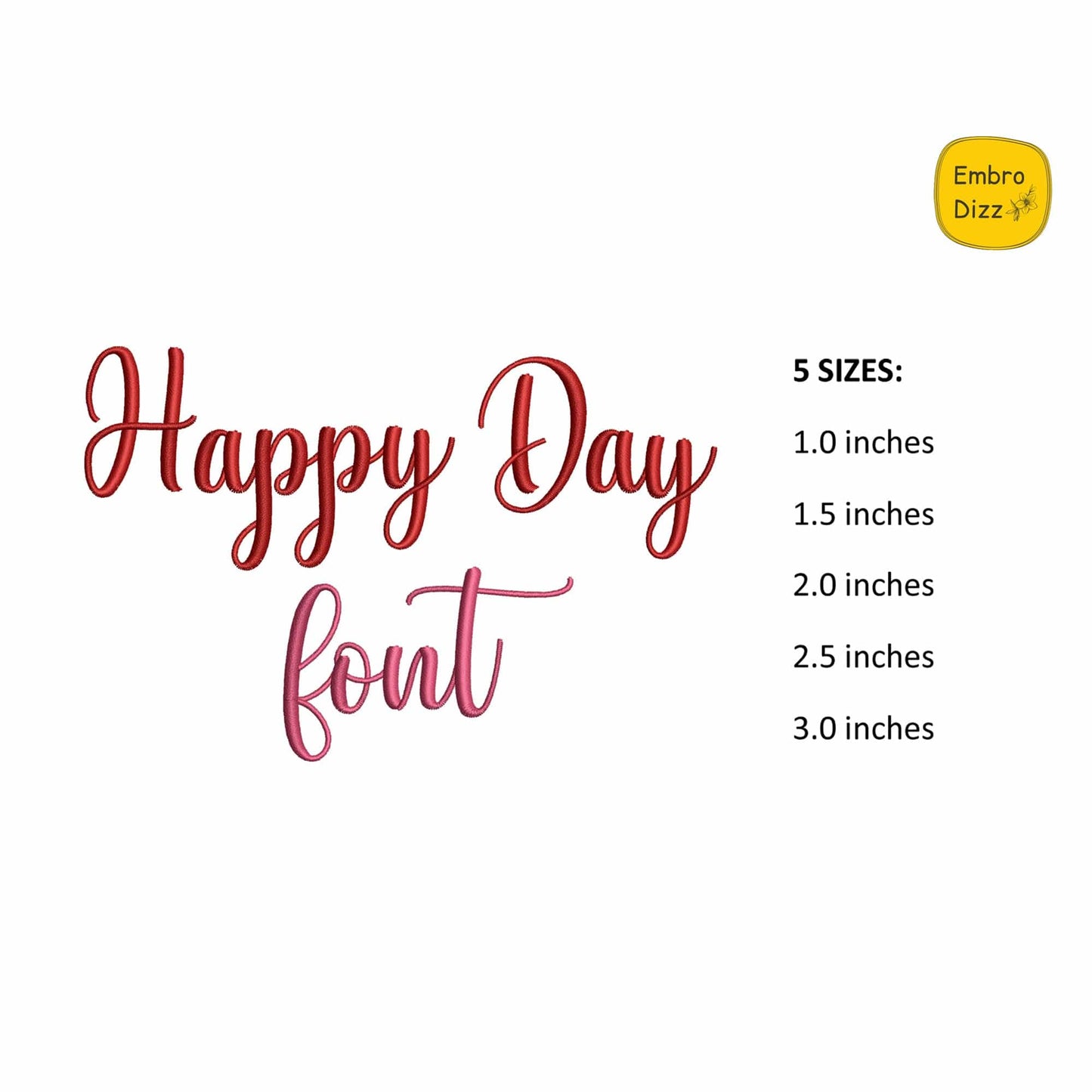 Happy Day - Embroidery font