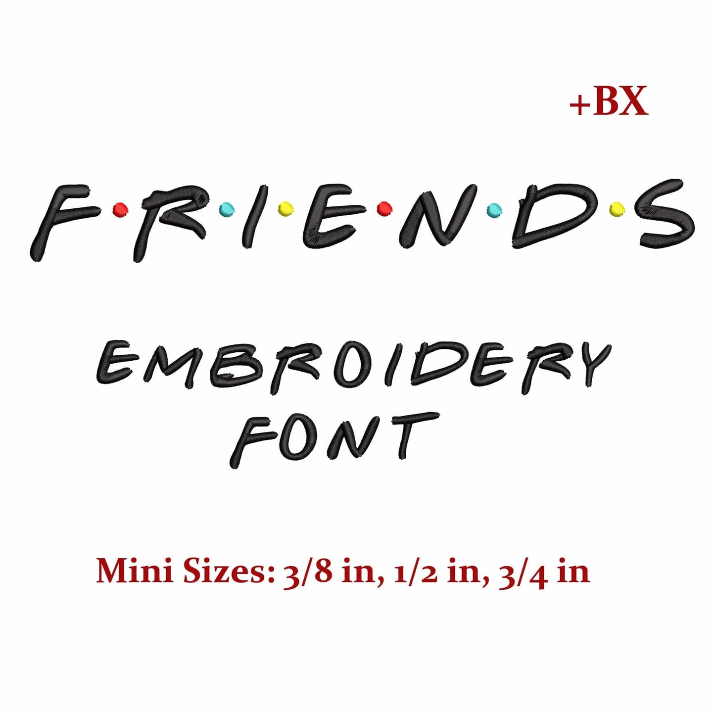 Friends Mini - Embroidery font
