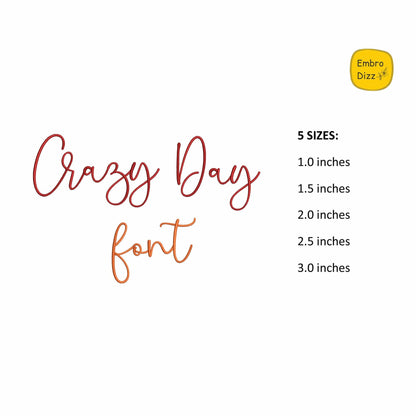Crazy Day - Embroidery font